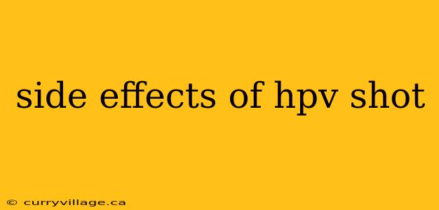 side effects of hpv shot