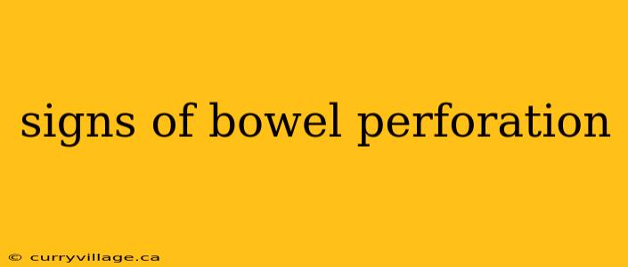 signs of bowel perforation