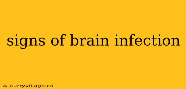 signs of brain infection
