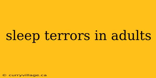 sleep terrors in adults