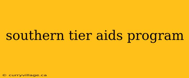 southern tier aids program