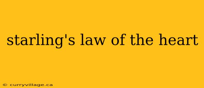 starling's law of the heart