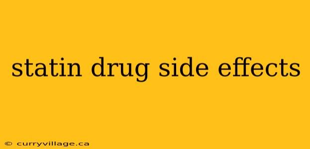 statin drug side effects