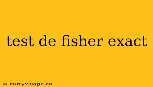 test de fisher exact