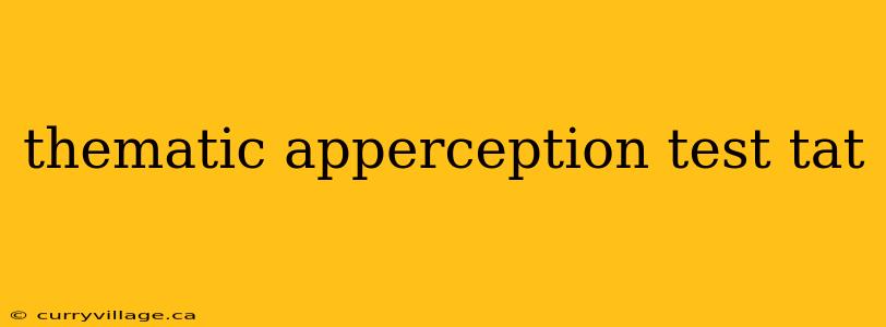 thematic apperception test tat
