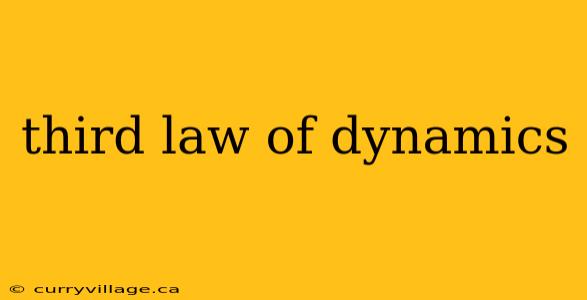 third law of dynamics