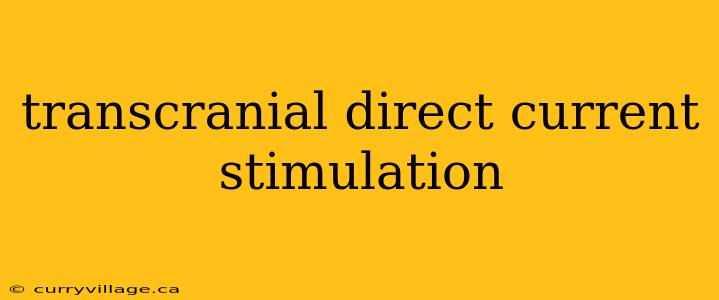 transcranial direct current stimulation