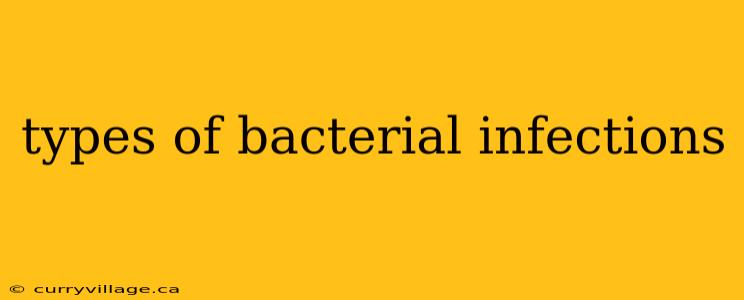 types of bacterial infections