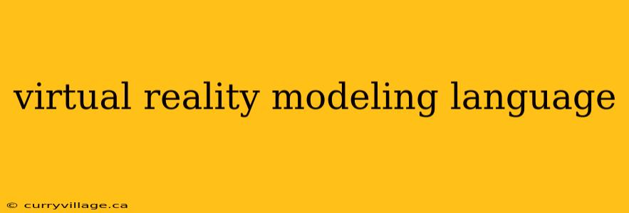 virtual reality modeling language