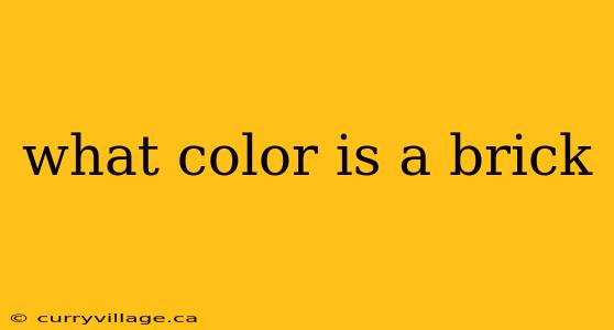 what color is a brick