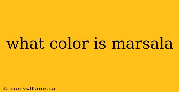what color is marsala