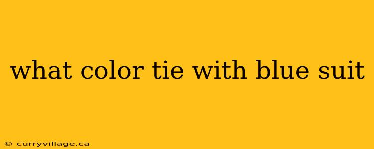 what color tie with blue suit