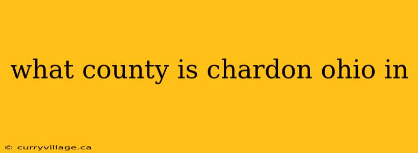 what county is chardon ohio in