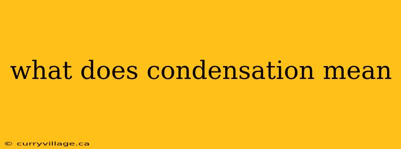 what does condensation mean