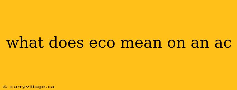 what does eco mean on an ac