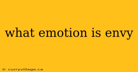 what emotion is envy