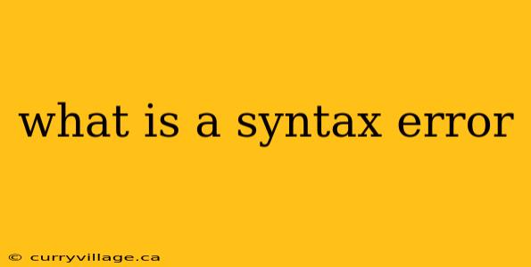 what is a syntax error