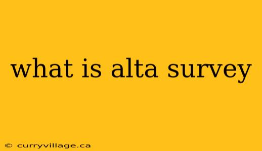 what is alta survey