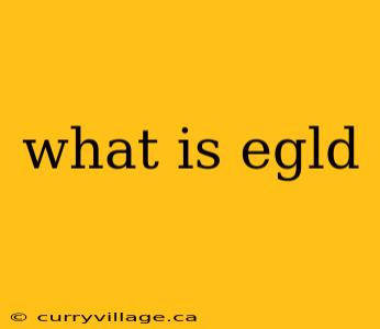 what is egld