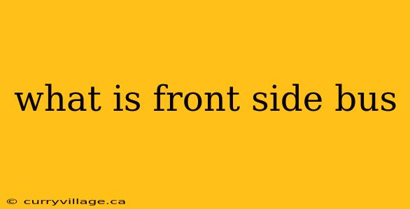 what is front side bus