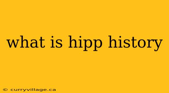 what is hipp history