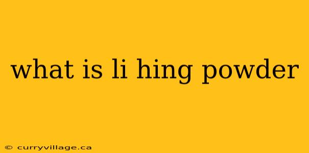 what is li hing powder