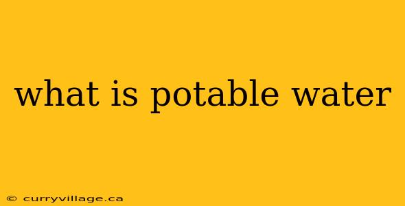 what is potable water