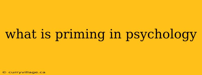 what is priming in psychology