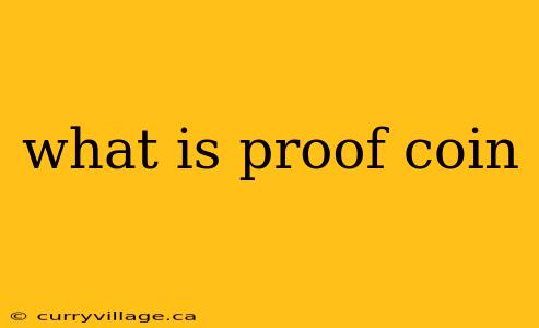 what is proof coin