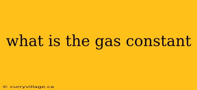 what is the gas constant