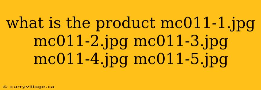 what is the product mc011-1.jpg mc011-2.jpg mc011-3.jpg mc011-4.jpg mc011-5.jpg