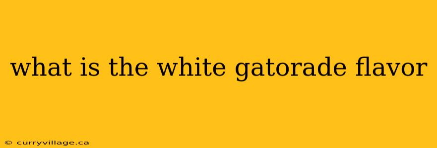 what is the white gatorade flavor