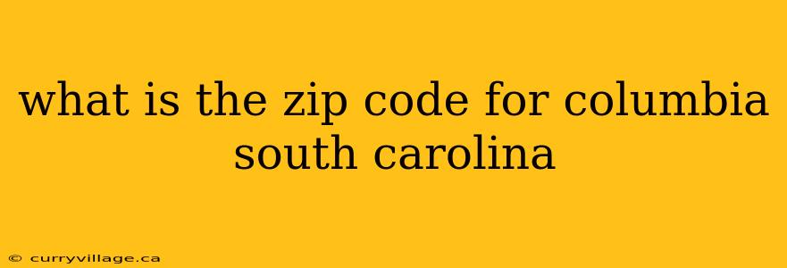 what is the zip code for columbia south carolina