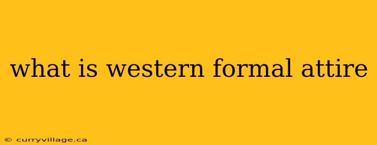 what is western formal attire