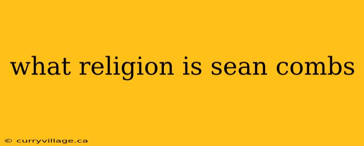 what religion is sean combs