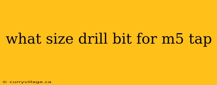 what size drill bit for m5 tap