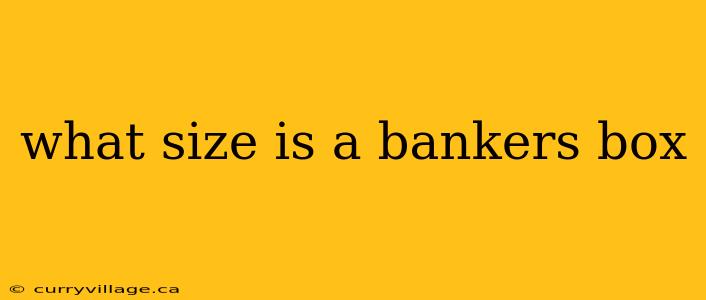 what size is a bankers box