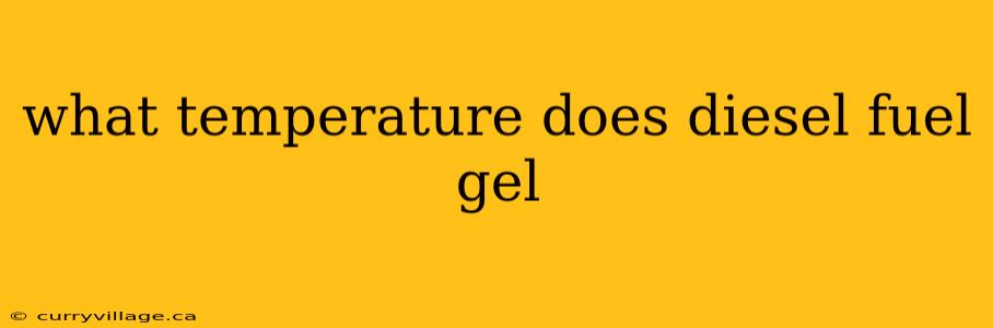 what temperature does diesel fuel gel