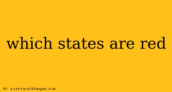 which states are red